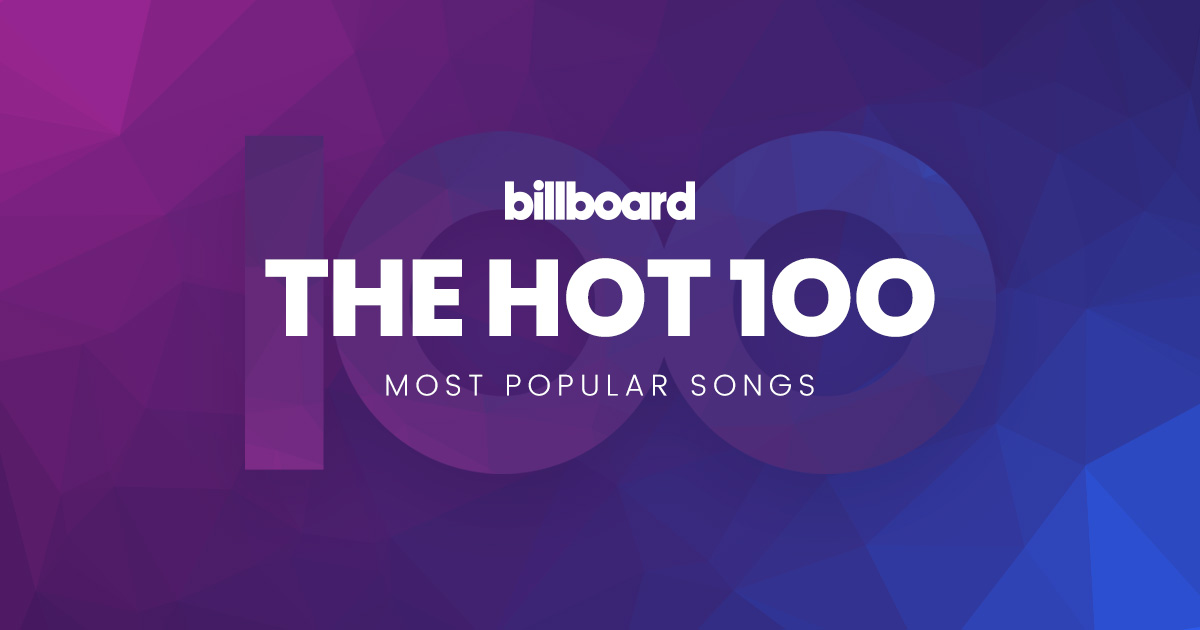 Top 100 Songs | Billboard Hot 100 Chart | Billboard