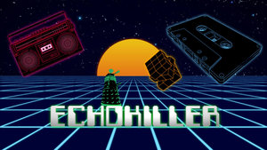 Music | Echo Killer