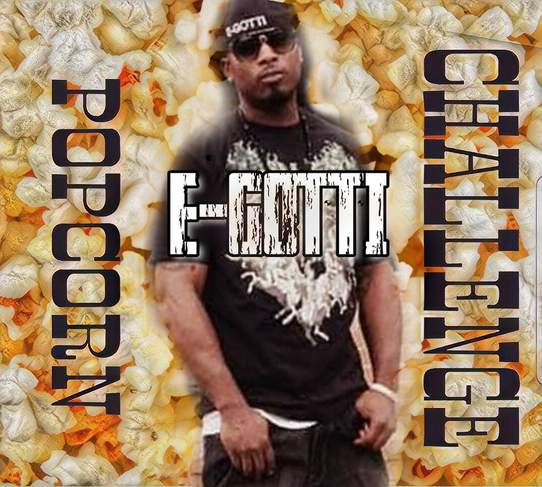 POPPIN LIKE POPCORN BY E-GOTTI prod. by Dope Boi by E-GOTTI
