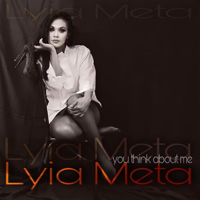Lyia Meta — You Think About Me — Kritik — Soul - Funk - Blues
